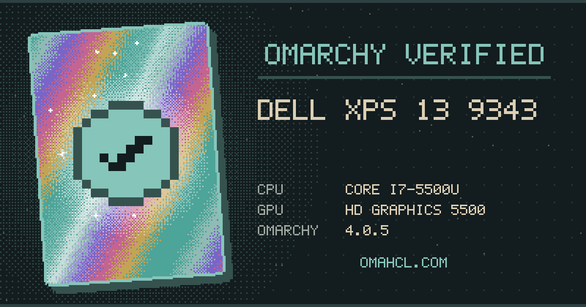 Omarchy Verified card for Dell XPS 13 9343 with Intel Core i7-5500U