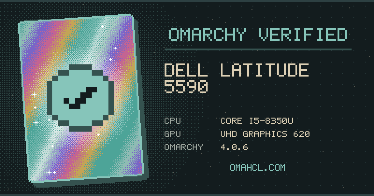 Omarchy Verified card for Dell Latitude 5590 with Intel Core i5-8350U